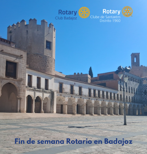 Fin de semana Rotario en Badajoz
